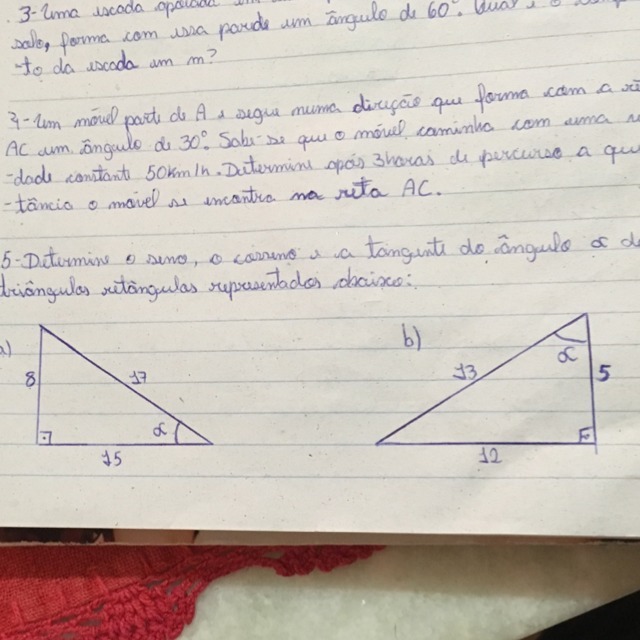 Determine o seno, o cosseno e a tangente do ângulo dos