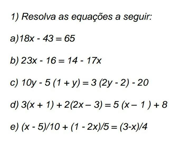 Resolva as equações a seguir