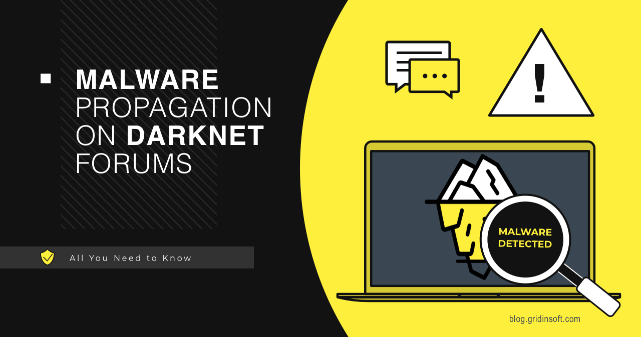 Propagação de Malware em Fóruns da Darknet – Gridinsoft