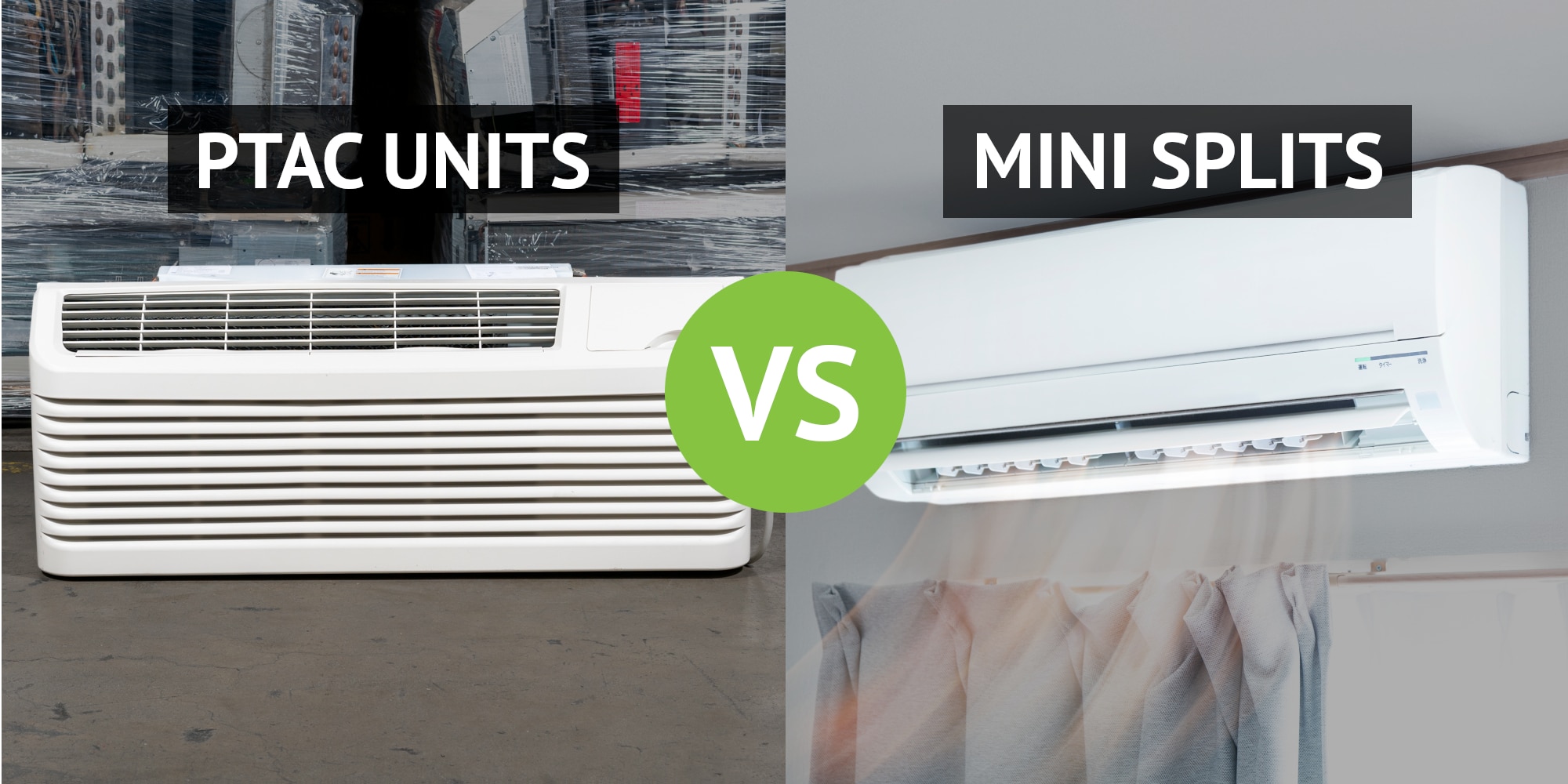 Differences Between PTAC Units and Mini Splits Ptac4Less