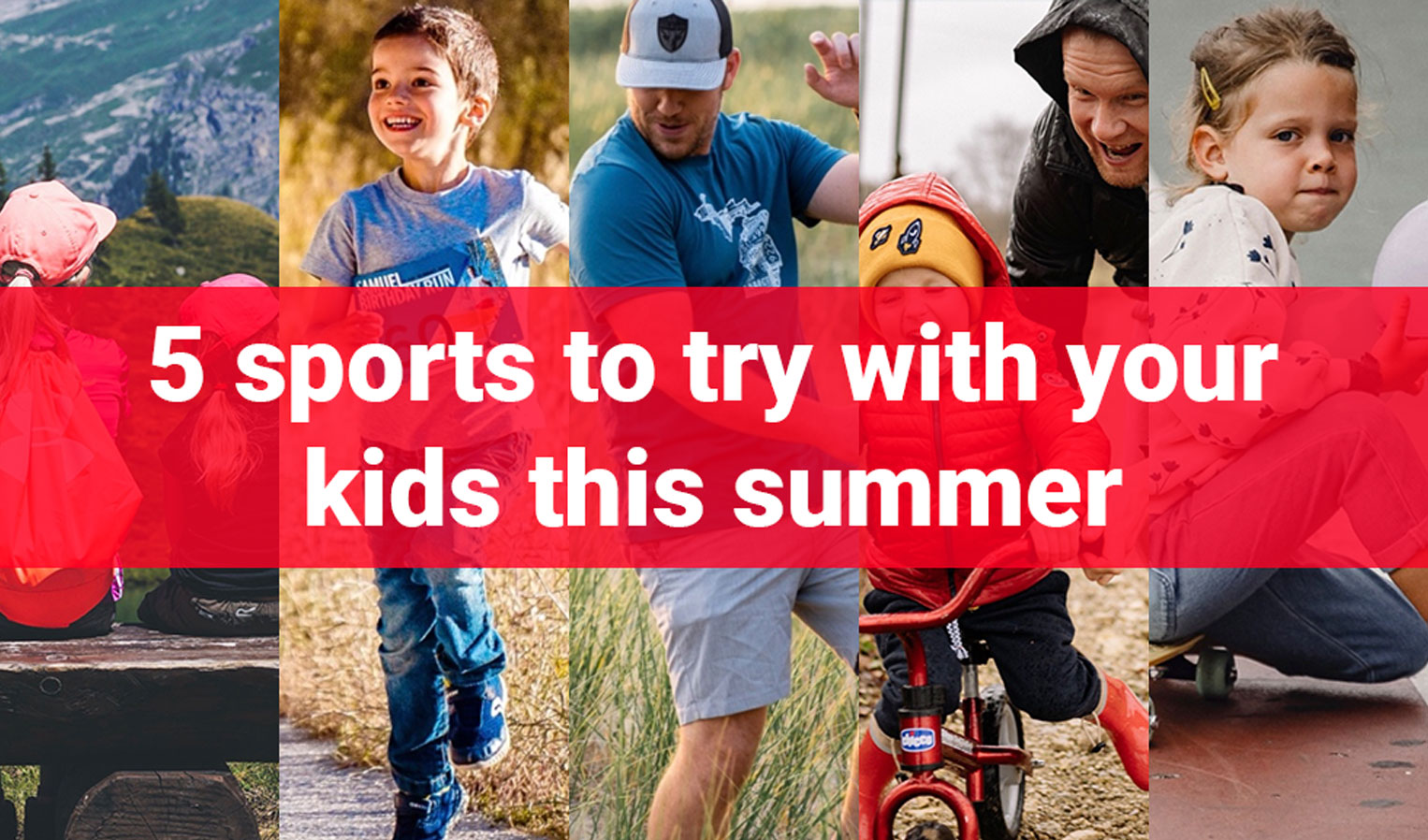 5 sports to try with your kids this summer PTC Sports