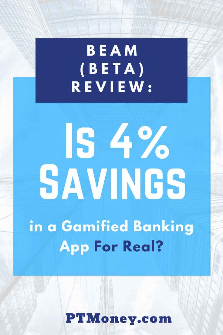 Beam Review 4 Savings in a Gamified Banking App PartTime Money