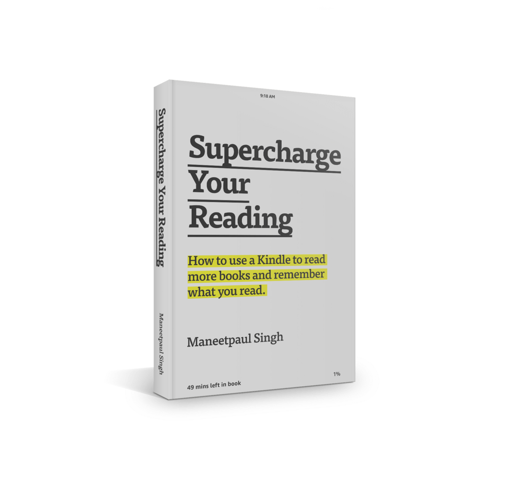Supercharge Your Reading How To Use a Kindle To Read More Books and
