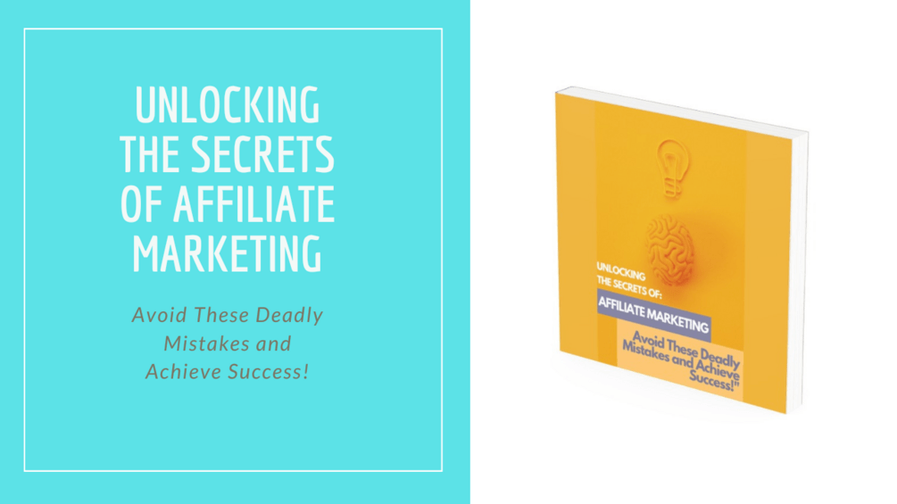 Unlocking the Secrets of Affiliate Marketing Avoid These Deadly(03)