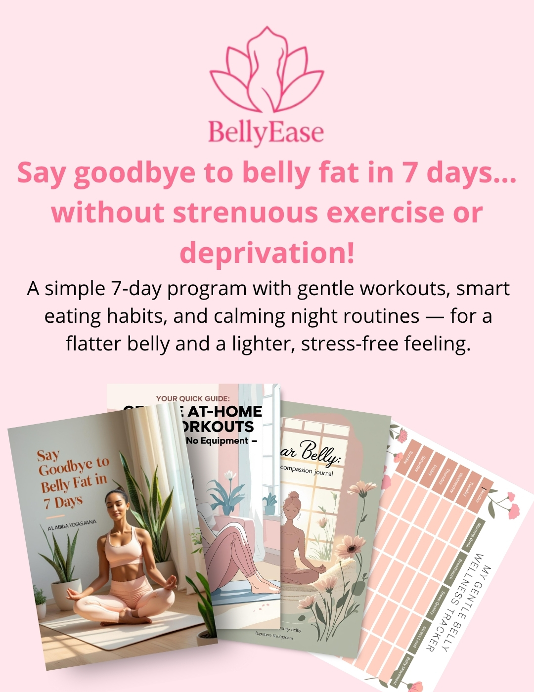 Say Goodbye to Belly Fat in 7 Days