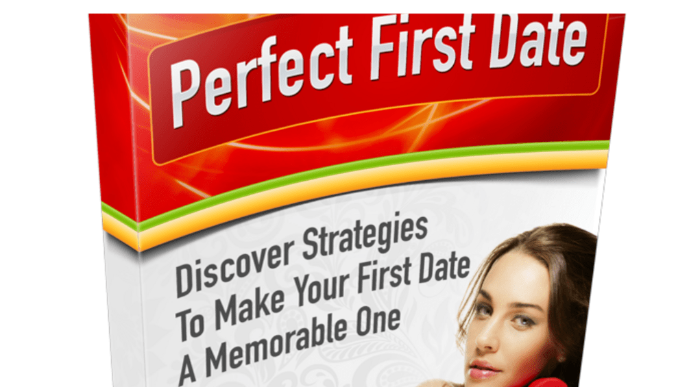 PERFECT FIRST DATE