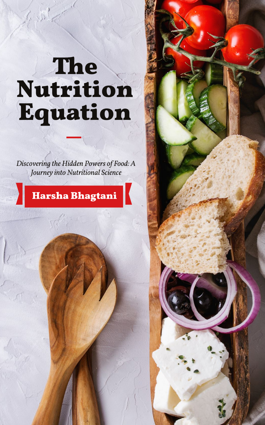 The Nutrition Equation Discovering the Hidden Powers of Food A