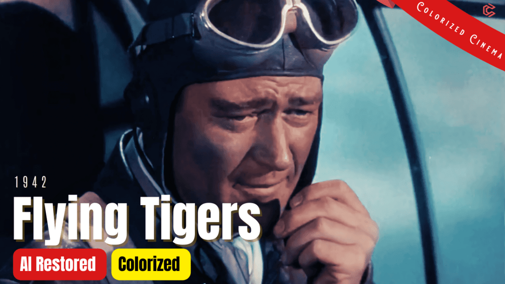 [Colorized Work] Flying Tigers (1942) Subtitle Included John Wayne