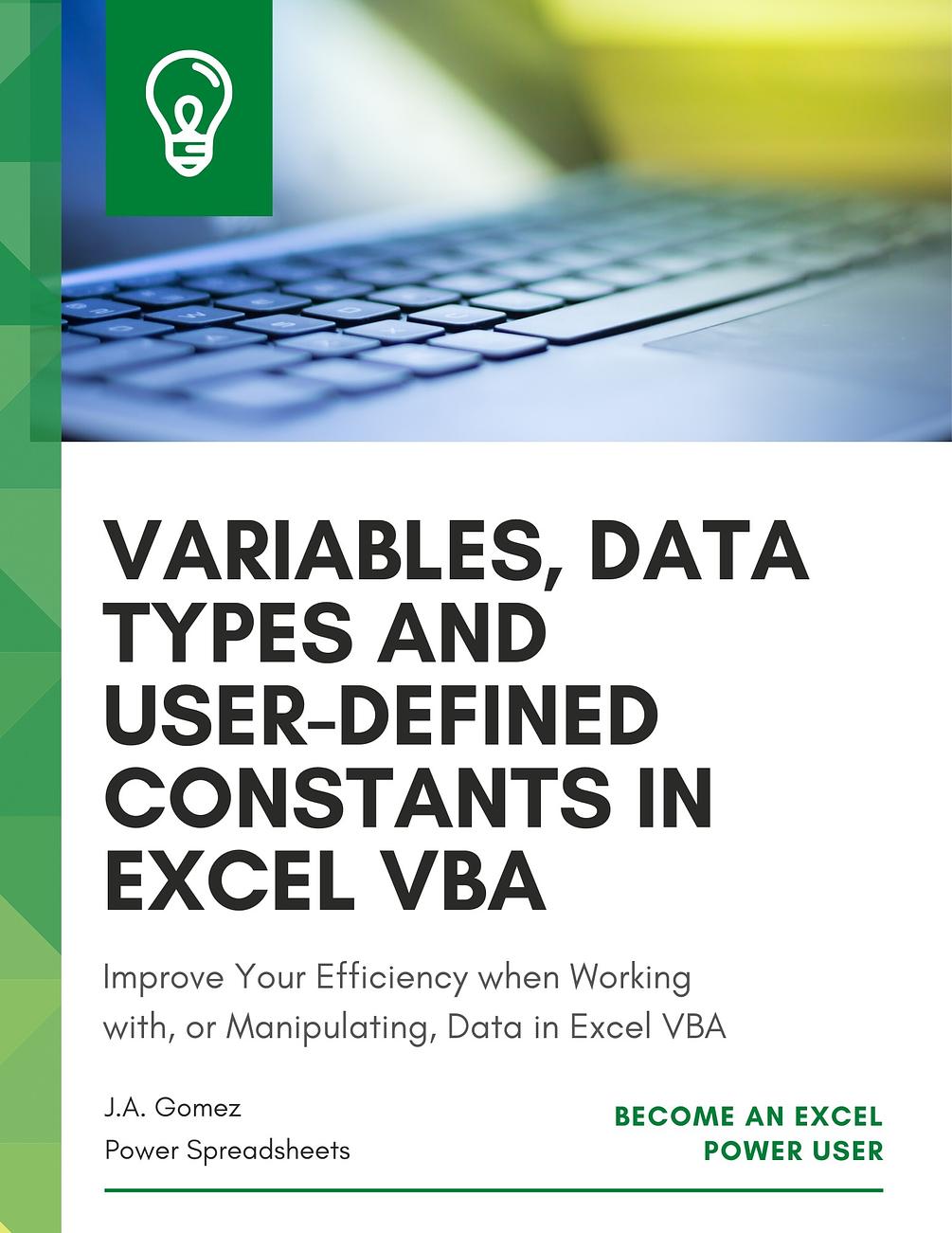 Variables, Data Types and UserDefined Constants in Excel VBA