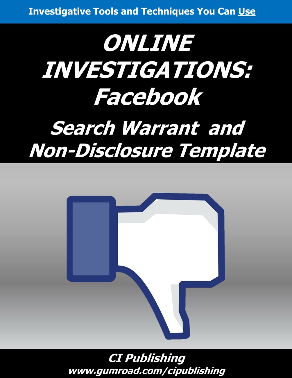 ONLINE INVESTIGATIONS Facebook Search Warrant and NonDisclosure Order