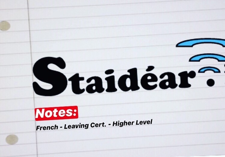 French Notes Leaving Cert. Higher Level