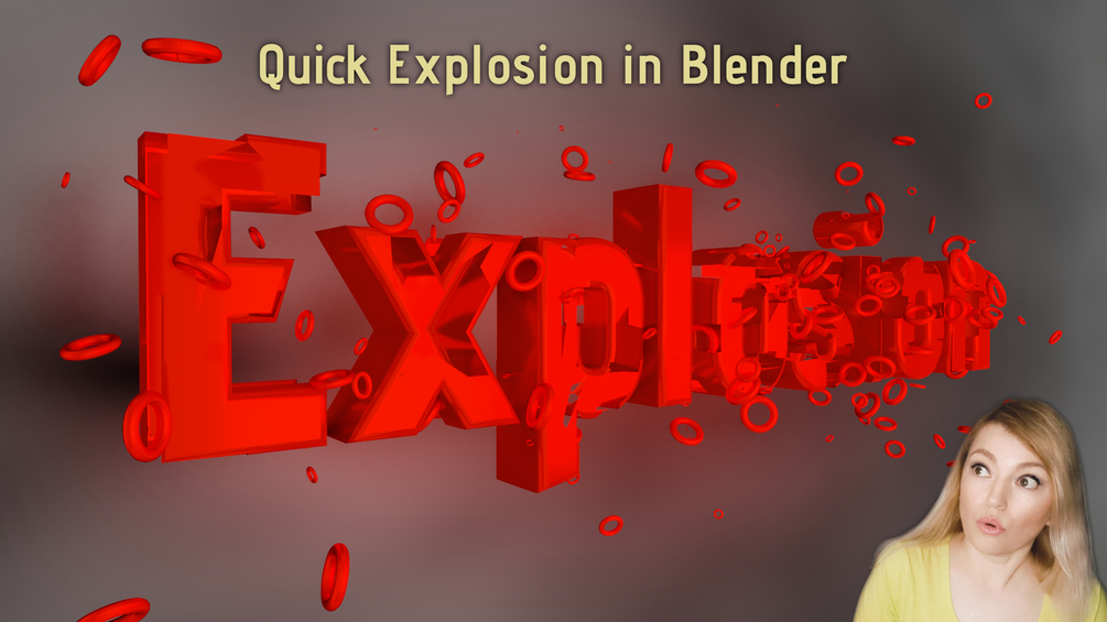 Quick Explosion in Blender