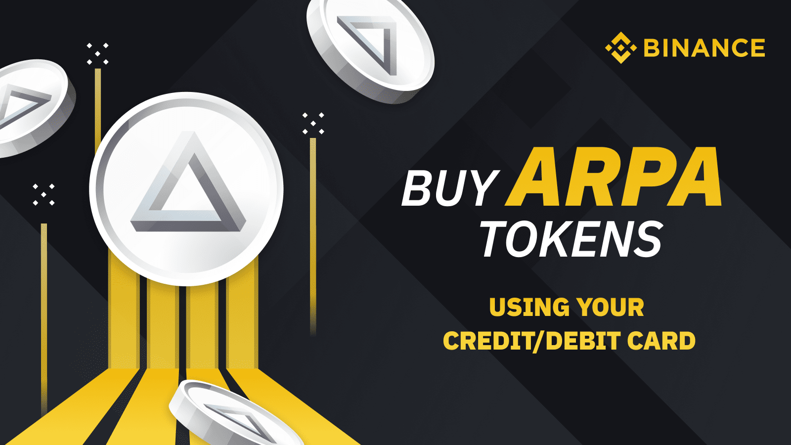 Buy ARPA Tokens Directly Using Your Credit/Debit Card Binance Support