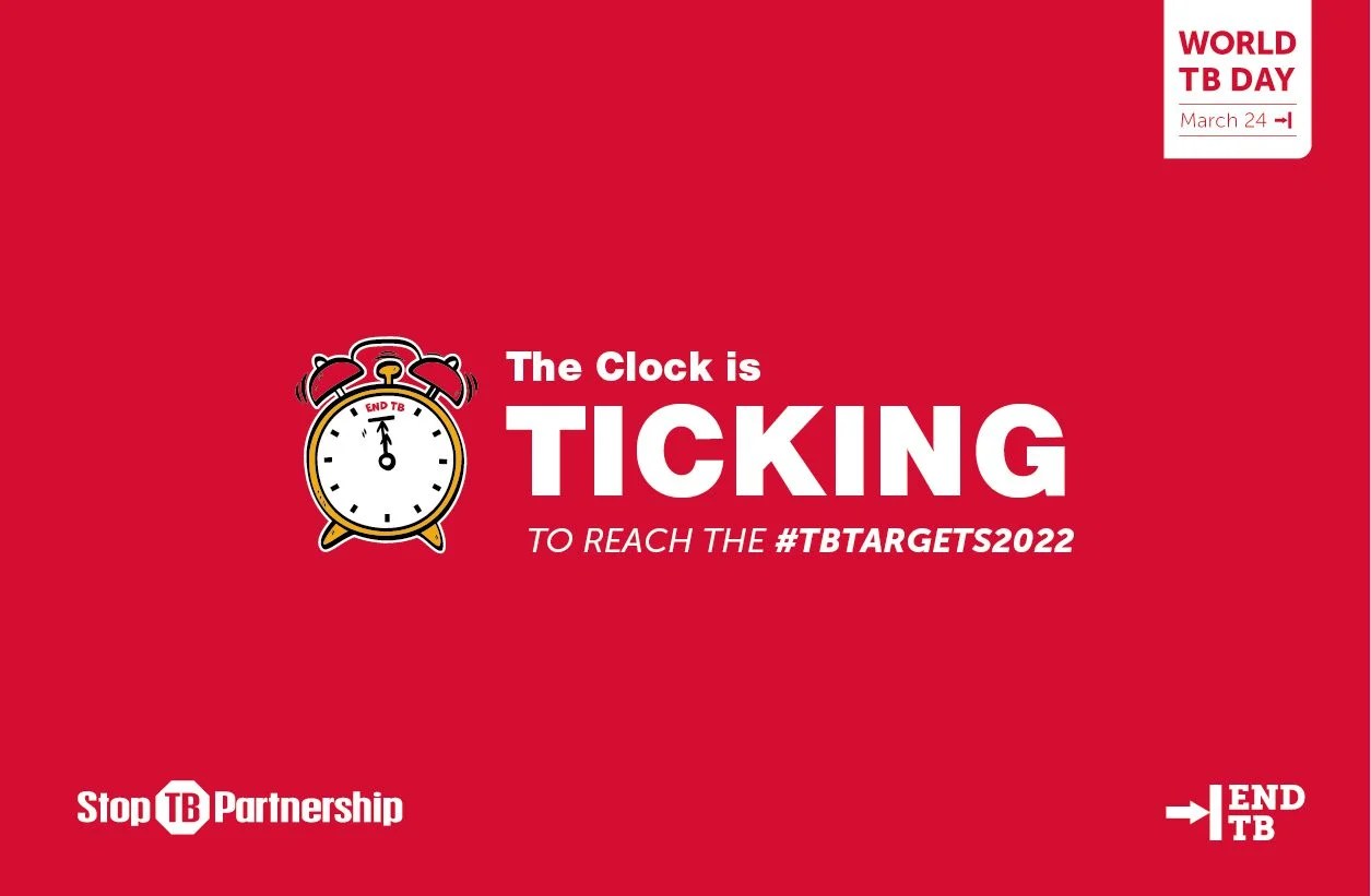 World Tuberculosis Day 2021 The Clock Is Ticking