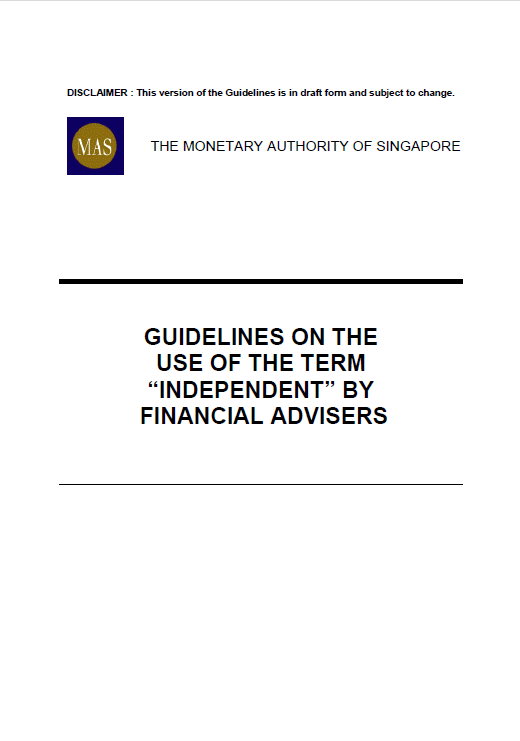 Guidelines on the Use of the Term “Independent” by Financial Advisers