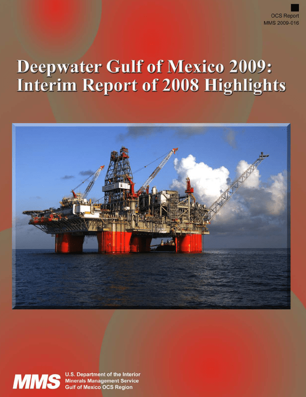 MMS Deepwater Gulf of Mexico 2009 Report Public Intelligence
