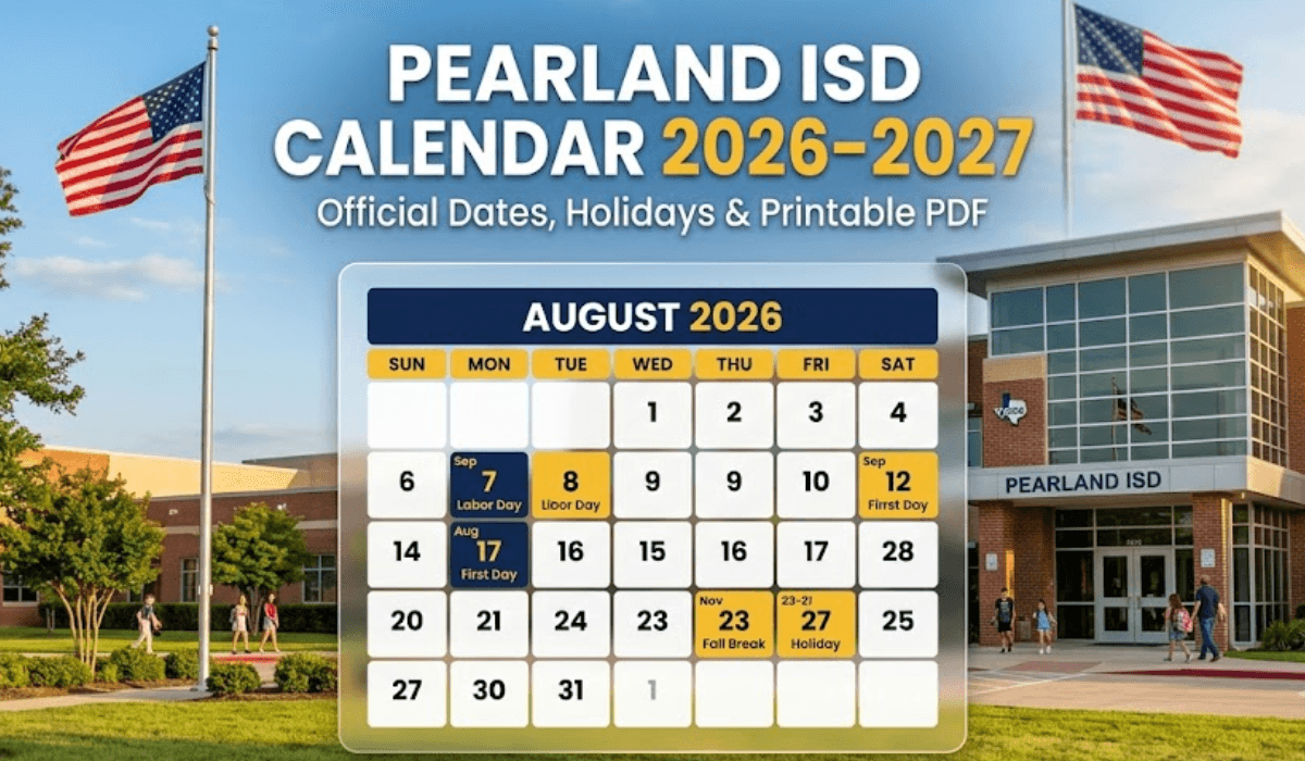 Pearland ISD Calendar 20262027 Printable PDF