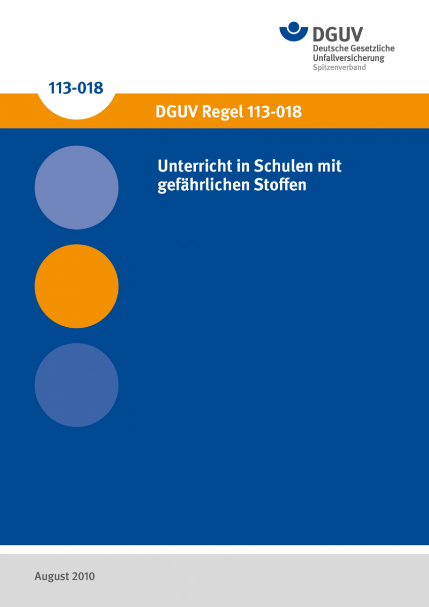 Unterricht in Schulen mit gefährlichen Stoffen DGUV Regeln