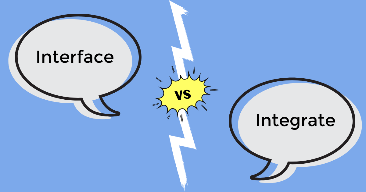 Tech Terms Interface vs. Integrate PUBLIQ Software
