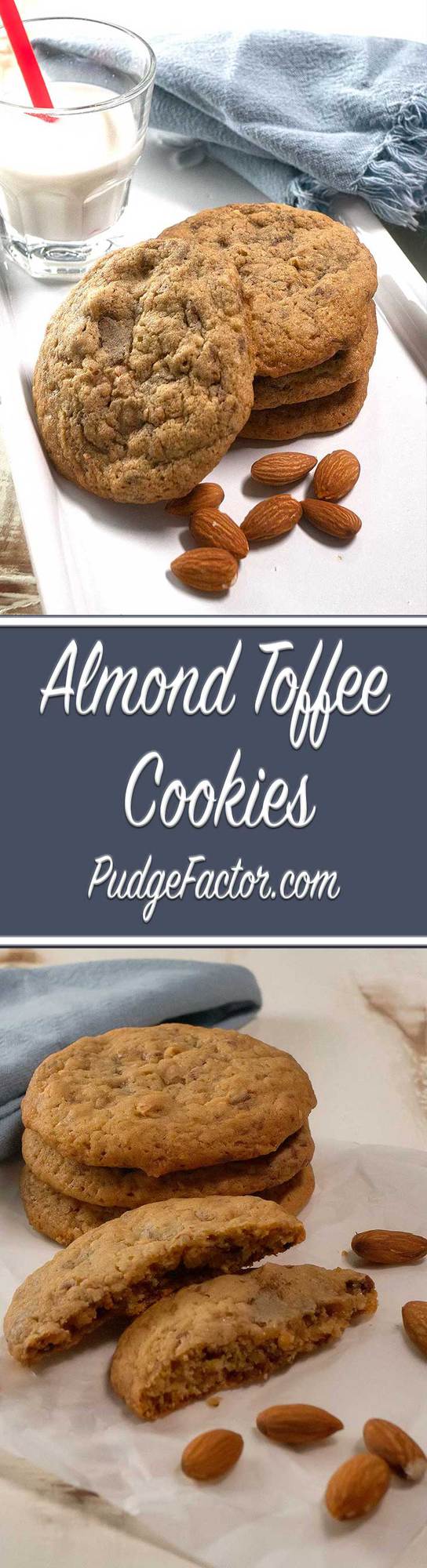Almond Toffee Cookies Pudge Factor