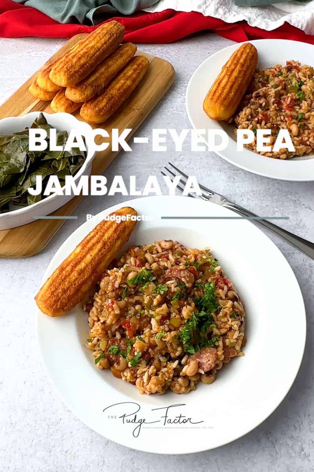 BlackEyed Pea Jambalaya Pudge Factor