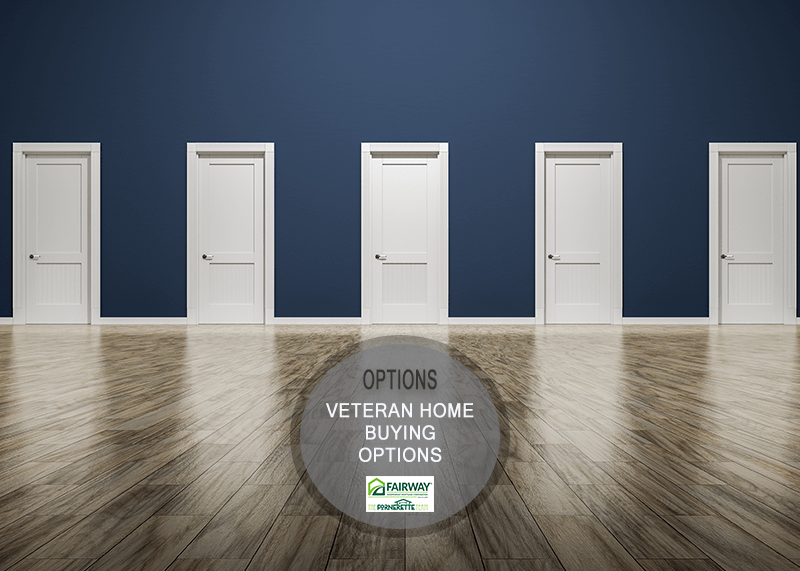 Veteran Home Buying Options The Fornerette Team