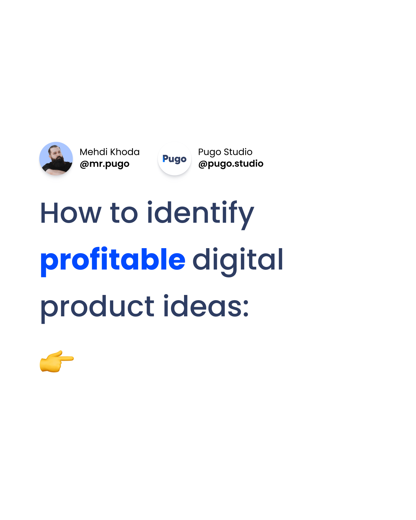 How to identify profitable digital product ideas Pugo's Studio