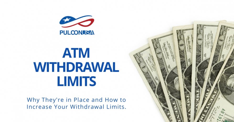 ATM Withdrawal Limits Puloon ATMS