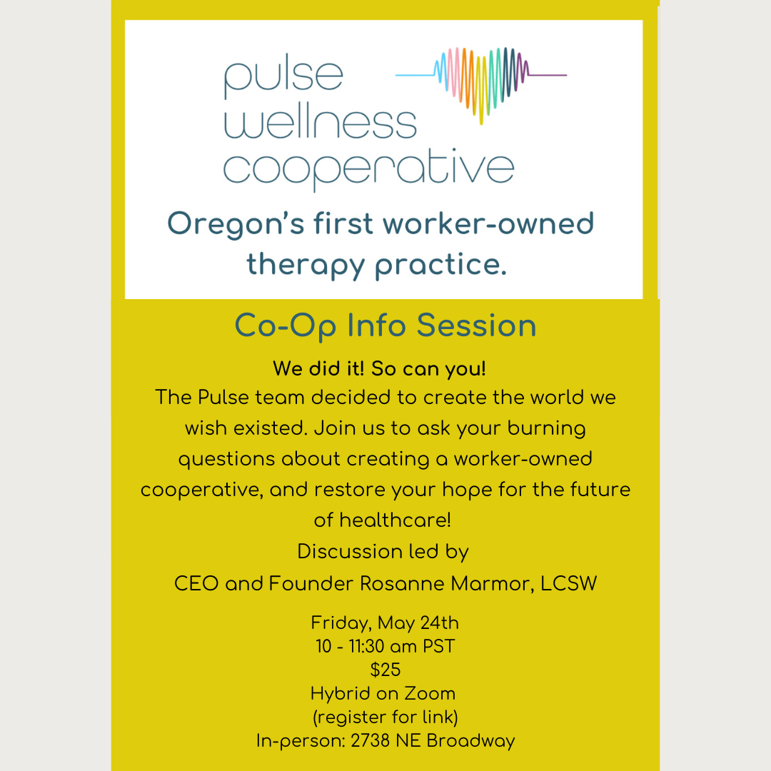 CoOp Information Session Pulse Wellness Cooperative
