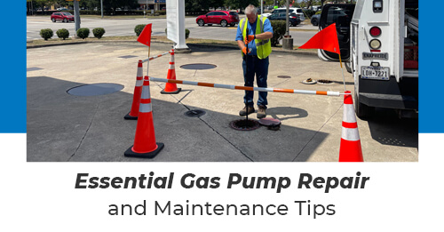 Essential Gas Pump Repair and Maintenance Tips