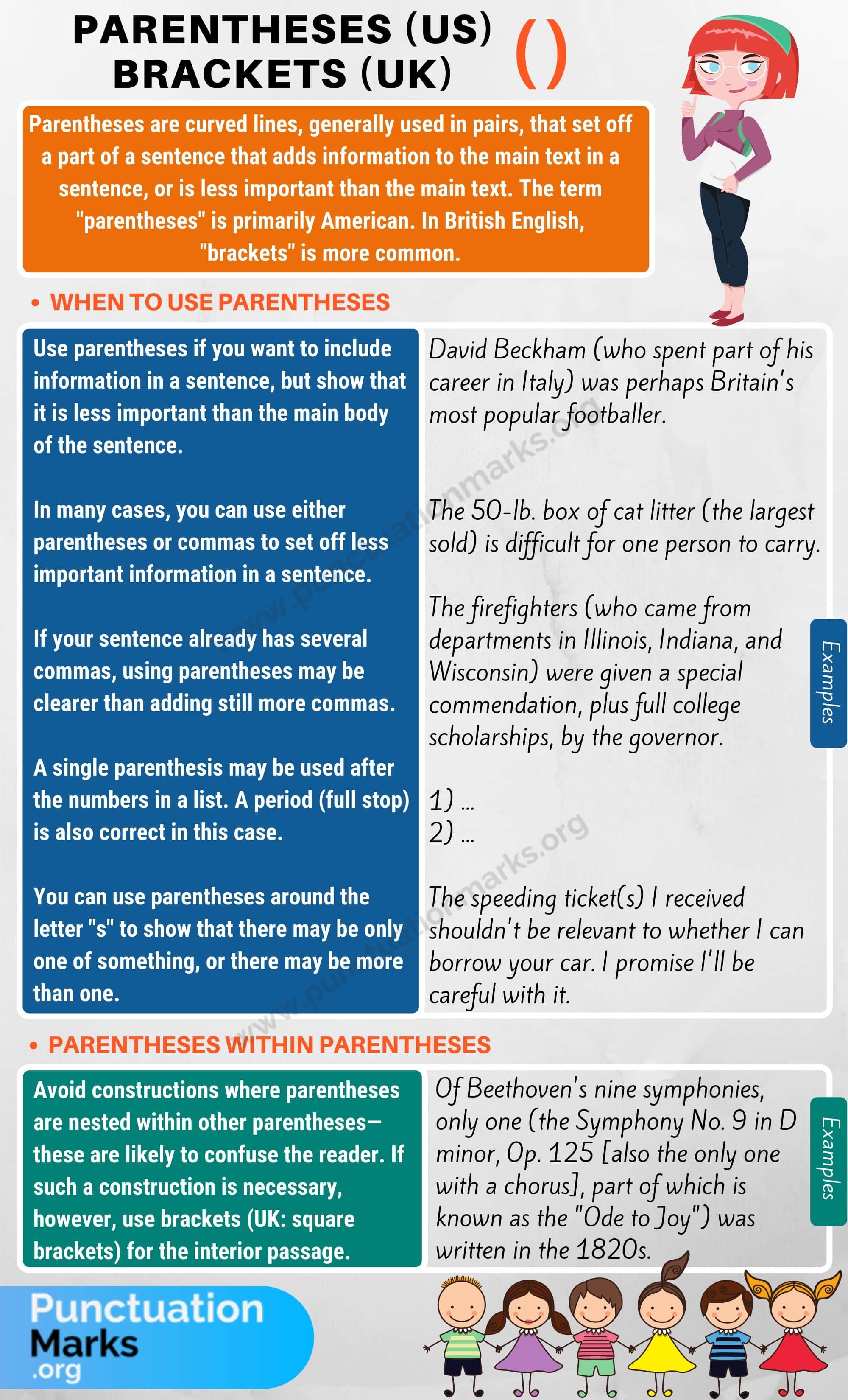Parentheses (US), Brackets (UK) ( ) Punctuation Marks
