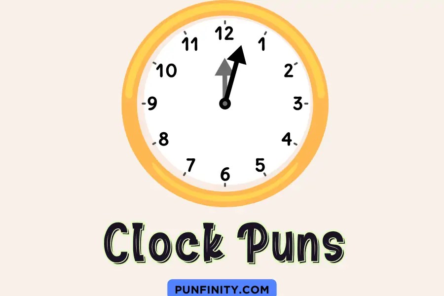 103 Hilarious Clock Puns That Will Make Time Fly