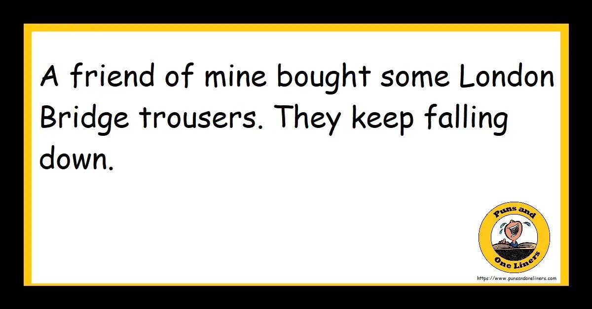 Bridge Jokes Puns And One Liners