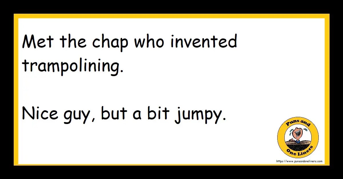 Trampoline Jokes Puns And One Liners