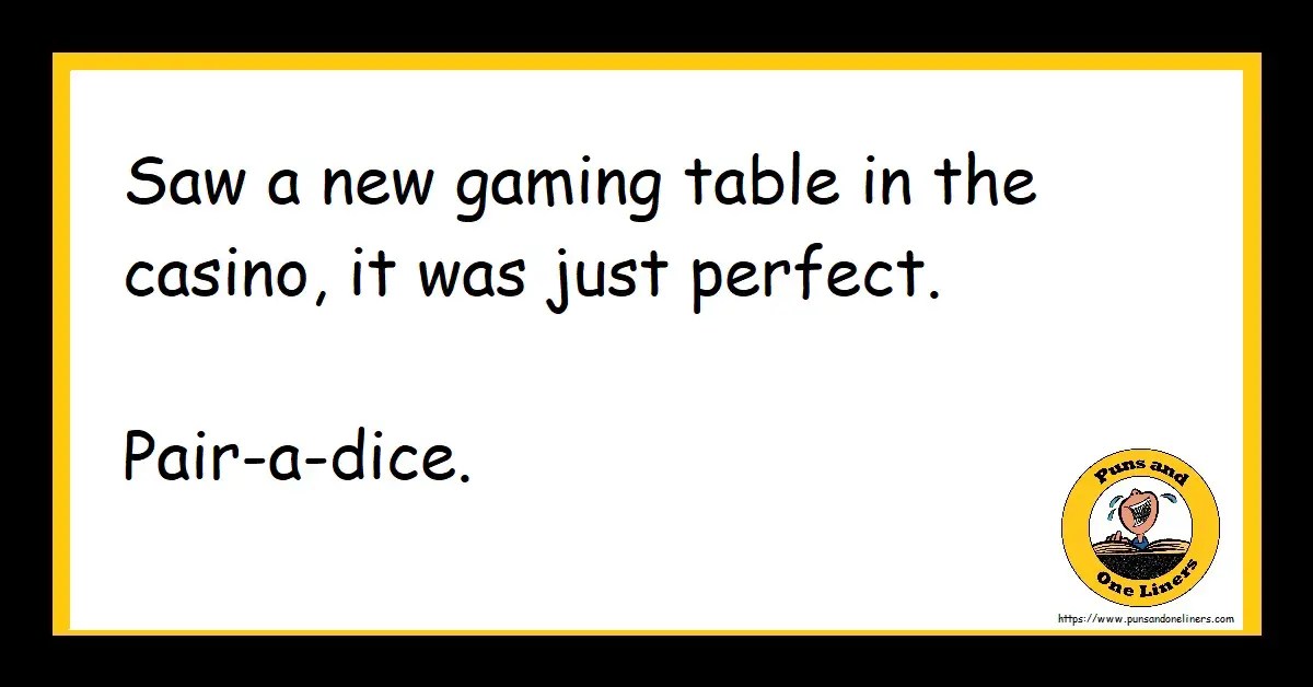 Casino Jokes Puns And One Liners