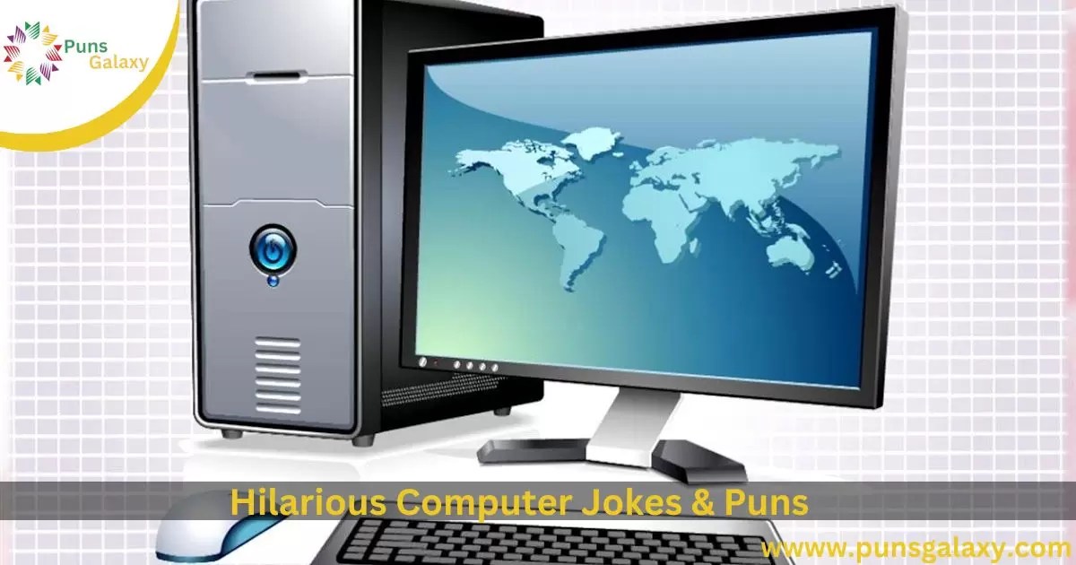 300+Get Your LOL On Hilarious Computer Jokes & Puns