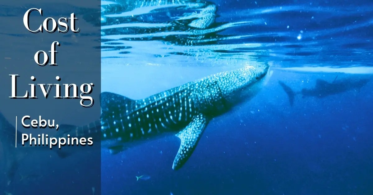 Cost of Living In Cebu, Philippines