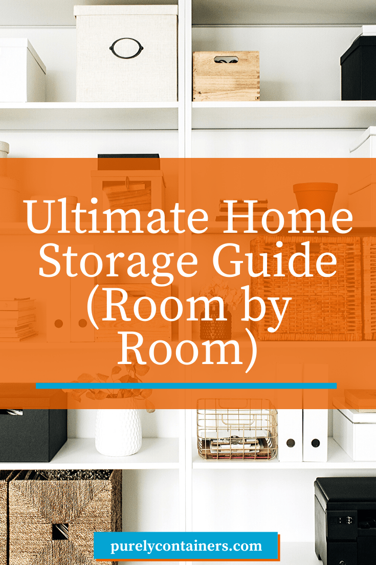 Ultimate Home Storage Guide Room by Room Storage Unit Pros/Cons