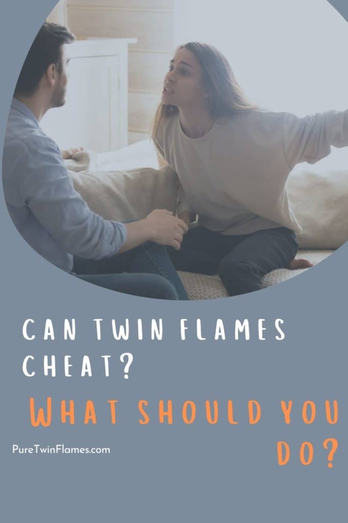 Can a Twin Flame Cheat on You? Pure Twin Flames