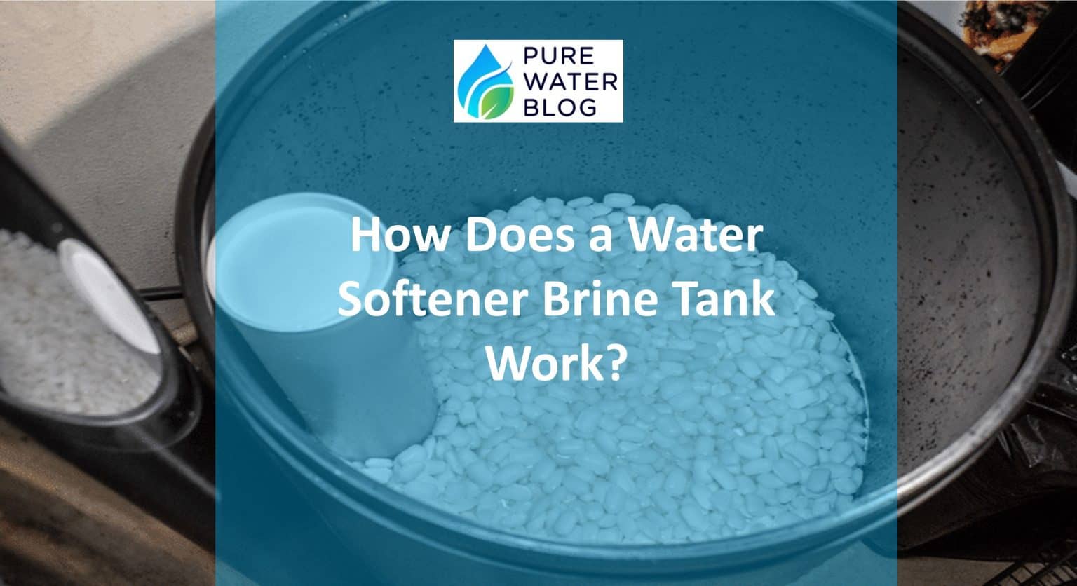 How Does a Water Softener Brine Tank Work? - Water Treatment