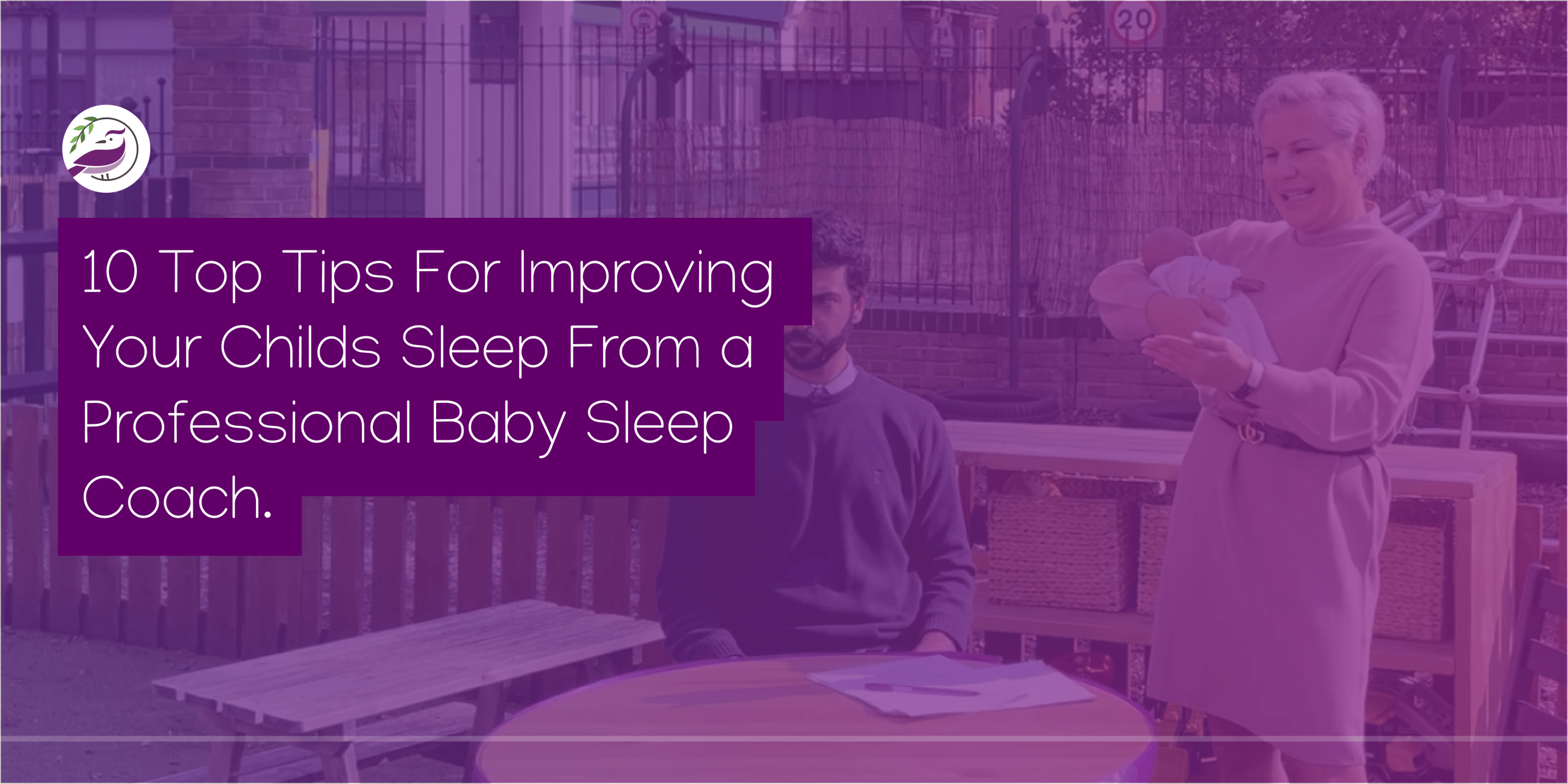 10 Top Tips on Improving Your Childs Sleep From Certified Baby Sleep