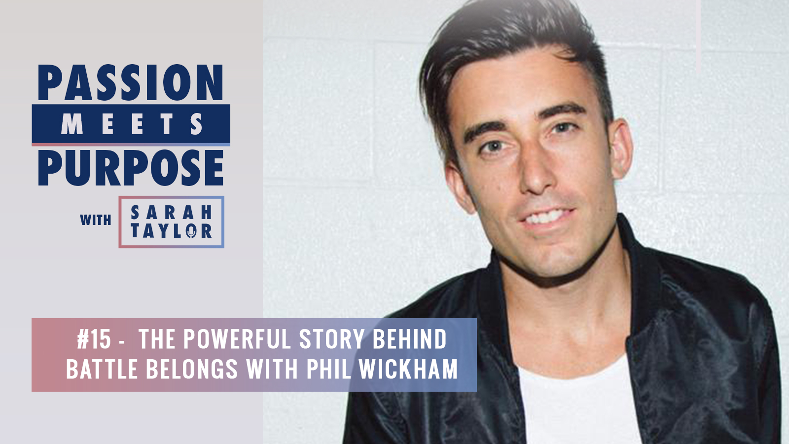 The Powerful Story Behind Battle Belongs with Phil Wickham Purposely