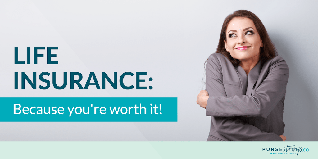Importance of Life insurance for Women because you're worth it