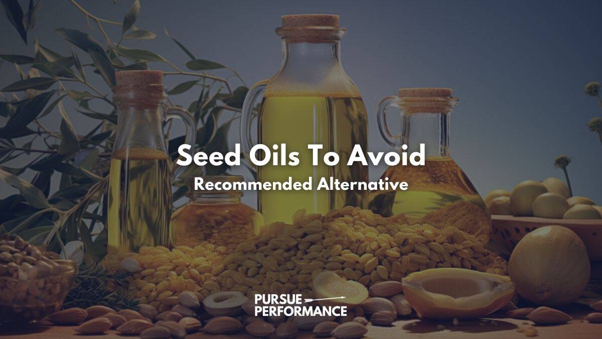 Seed Oils To Avoid Complete Guide [2024]