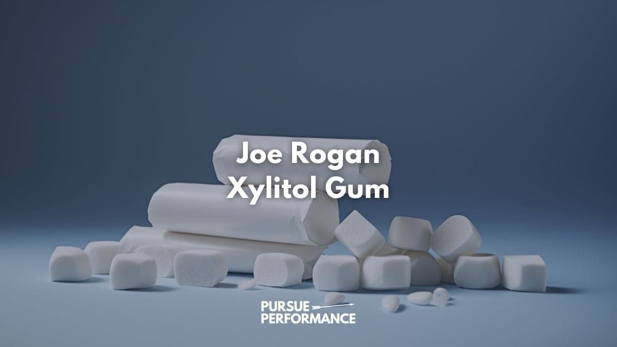 Joe Rogan Xylitol Gum Benefits &