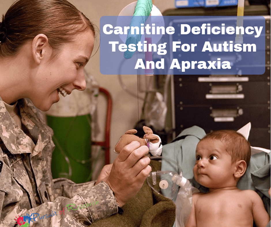 Carnitine Deficiency Testing For Autism And Apraxia
