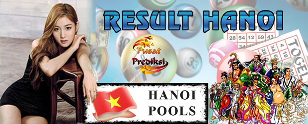 RESULT TOGEL HANOI 16 OCTOBER 2016 Pusat Prediksi Prediksi Togel