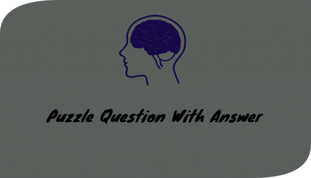 Puzzle Question & Answer Collcetion For Competitive Exams PuzzlesHuB