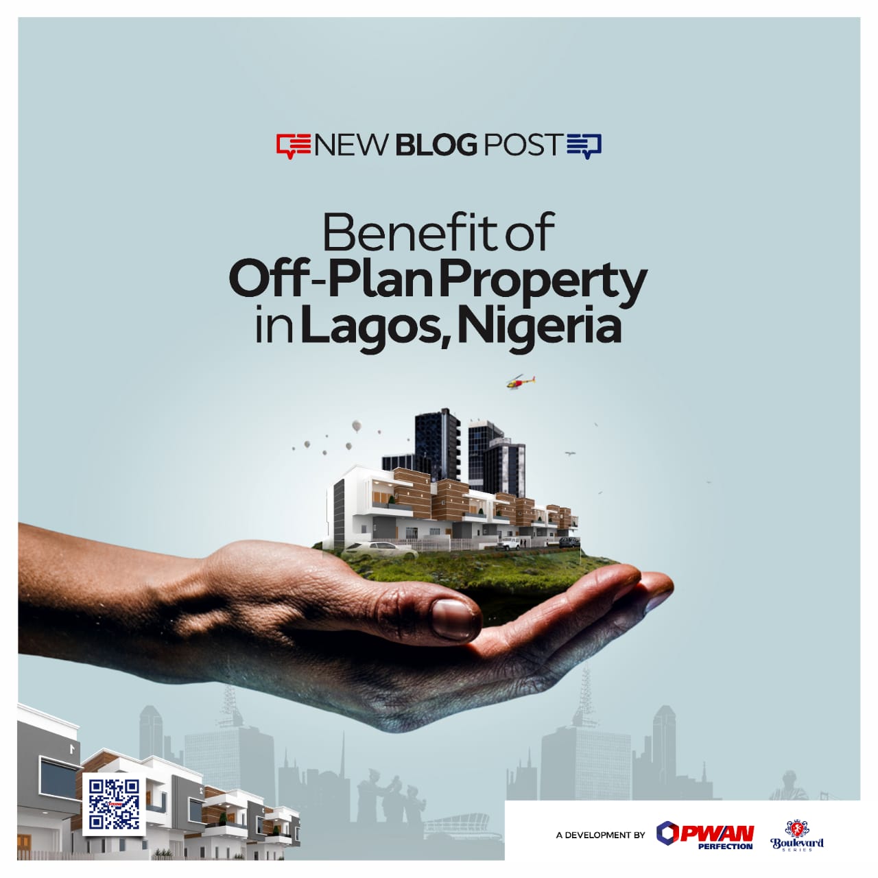 BENEFITS OF OFFPLAN PROPERTY IN LAGOS, NIGERIA PWAN Perfection