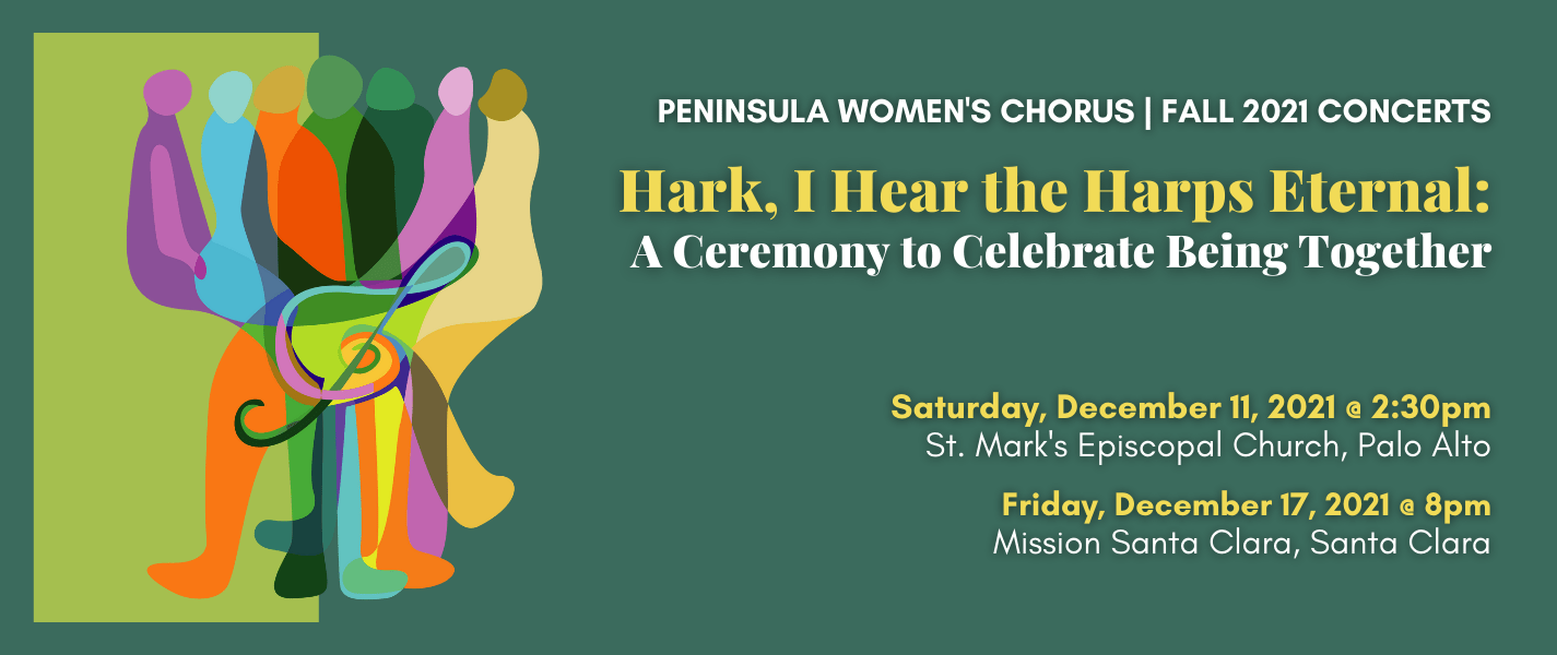 spring harp fest 2023 2021 Fall Concerts "Hark, I hear the Harps Eternal" Peninsula Women